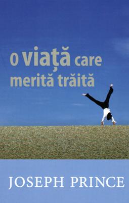 O viață care merită trăită