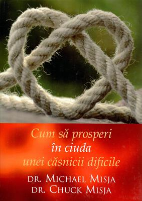 Cum să prosperi în ciuda unei căsnicii dificile