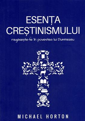 ESENȚA CREȘTINISMULUI