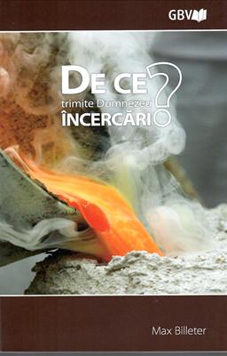 De ce trimite Dumnezeu încercări?