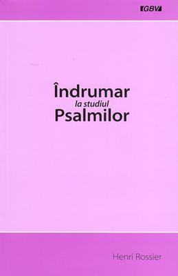 Îndrumar la studiul Psalmilor