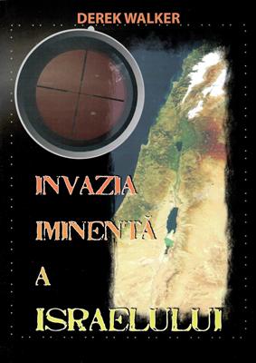 Invazia iminentă a Israelului