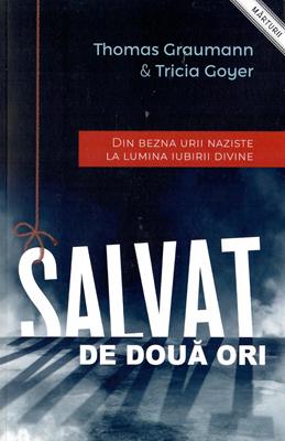 Salvat de doua ori