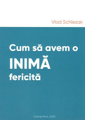 Cum să avem o inimă fericită