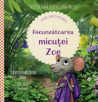 Ascunzătoarea micuței Zoe