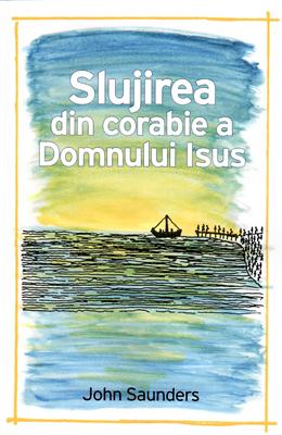 Slujirea din corabie a Domnului Isus