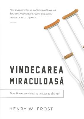 Vindecarea miraculoasa