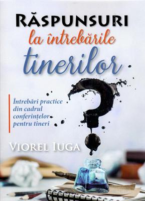 Răspunsuri la întrebările tinerilor