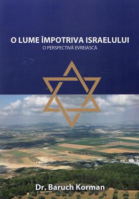 O lume împotriva Israelului