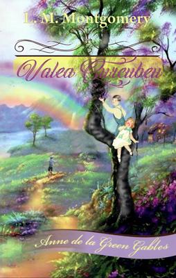 Valea Curcubeu, vol 7, Anne de la Green Gables