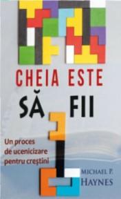 Cheia este sa fii