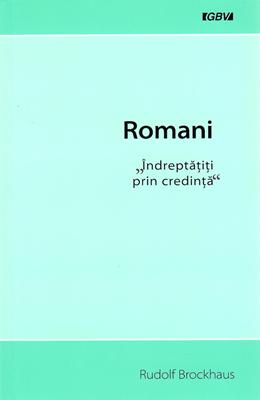 Romani - Îndreptățiți prin credință