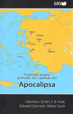 Explicații asupra primelor trei capitole din Apocalipsa
