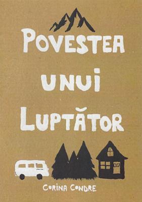 Povestea unui luptător