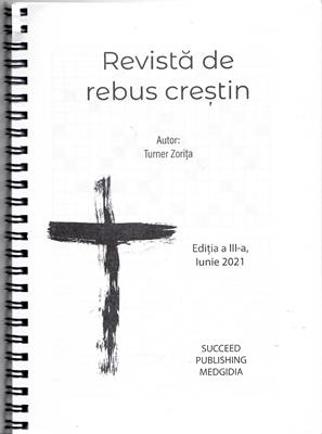 Revista de rebus crestin, Editia a III-a, Iunie 2021, vol 3