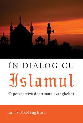 In dialog cu Islamul