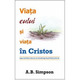 Viața eului și viața în Cristos