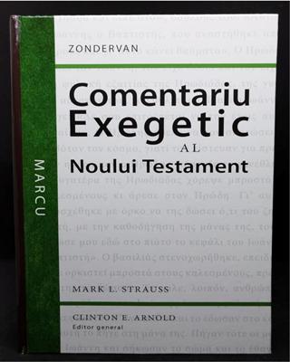 Comentariu exegetic al Noului Testament. Marcu