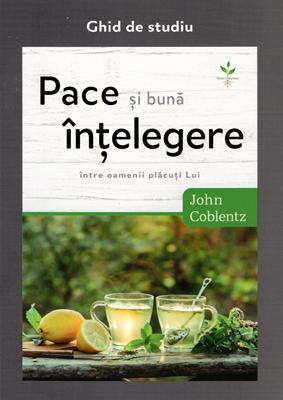 Pace si buna intelegere  - Ghid de studiu