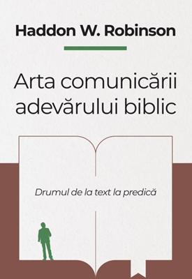 Arta comunicării adevărului biblic