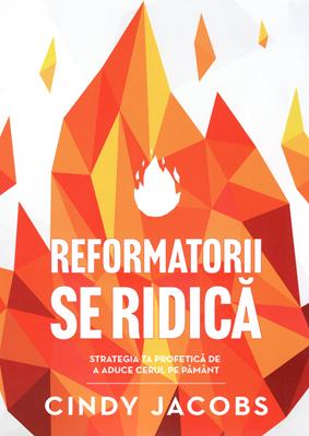 Reformatorii se ridică
