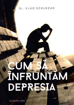 Cum să înfruntăm depresia