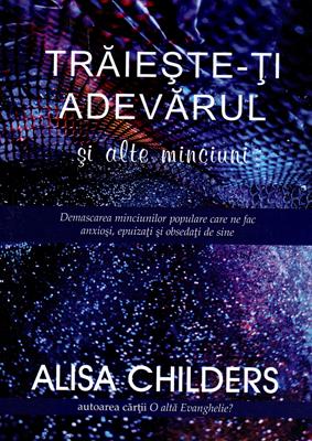 Trăiește-ți adevărul