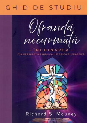 Ofranda necurmata - ghid de studiu