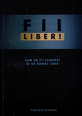 Fii liber!
