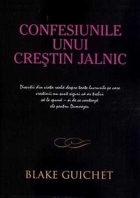 Confesiunile unui creștin jalnic