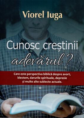 Cunosc creștinii adevărul?