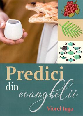 Predici din evanghelii