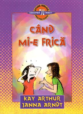 Când mi-e frică