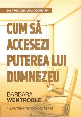Sala de consiliu a Domnului - Puterea lui Dumnezeu