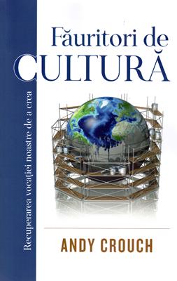 Făuritori de cultură