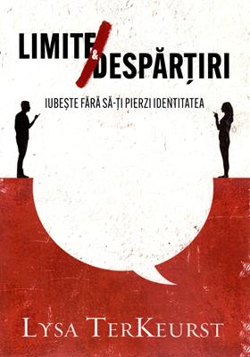 Limite și despărțiri