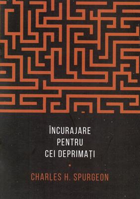 Încurajare pentru cei deprimați