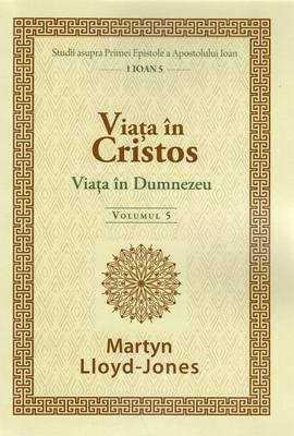 Viața în Cristos Vol. 5
