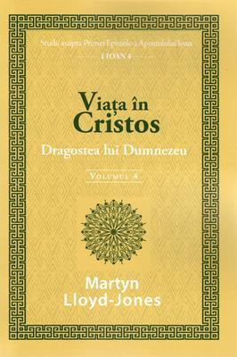 Viata în Cristos Vol. 4
