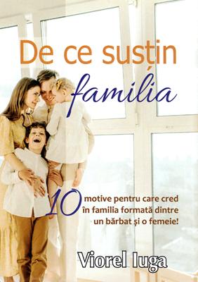 De ce susțin familia?