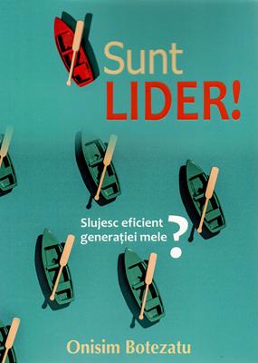 Sunt lider!