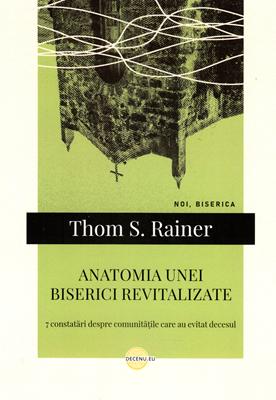 Anatomia unei biserici revitalizate