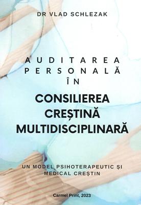 Auditarea personală în consilierea creștină multidisciplinară