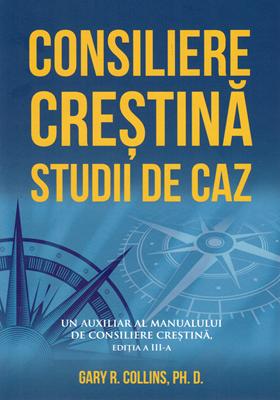 Consiliere creștină - studii de caz