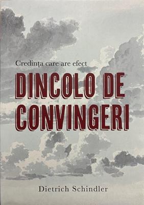 Dincolo de convingeri