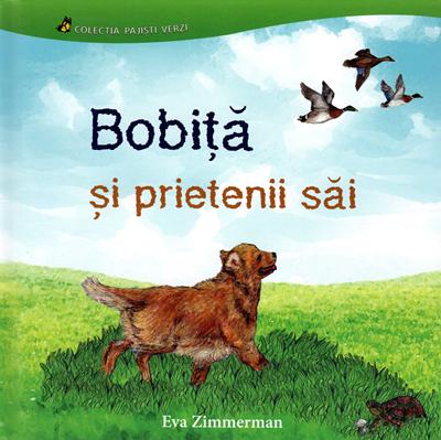 Bobita si prietenii sai