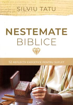 Nestemate biblice