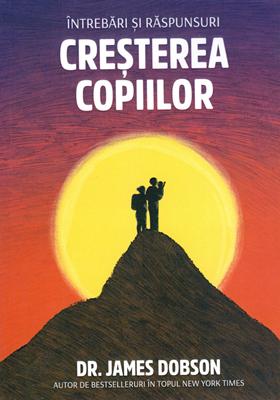 Cresterea copiilor. Intrebari si raspunsuri
