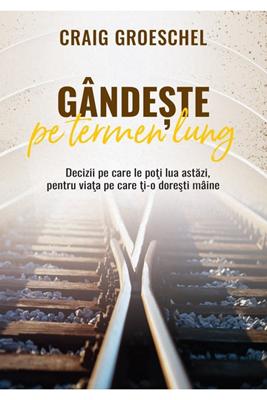 Gandeste pe termen lung