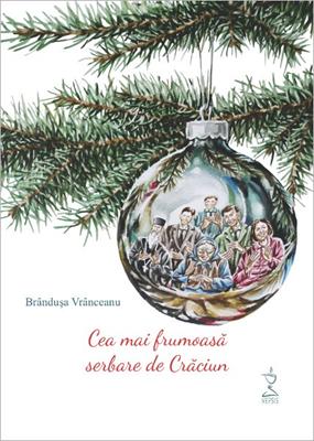 Cea mai frumoasa serbare de Craciun (contine CD mp3)